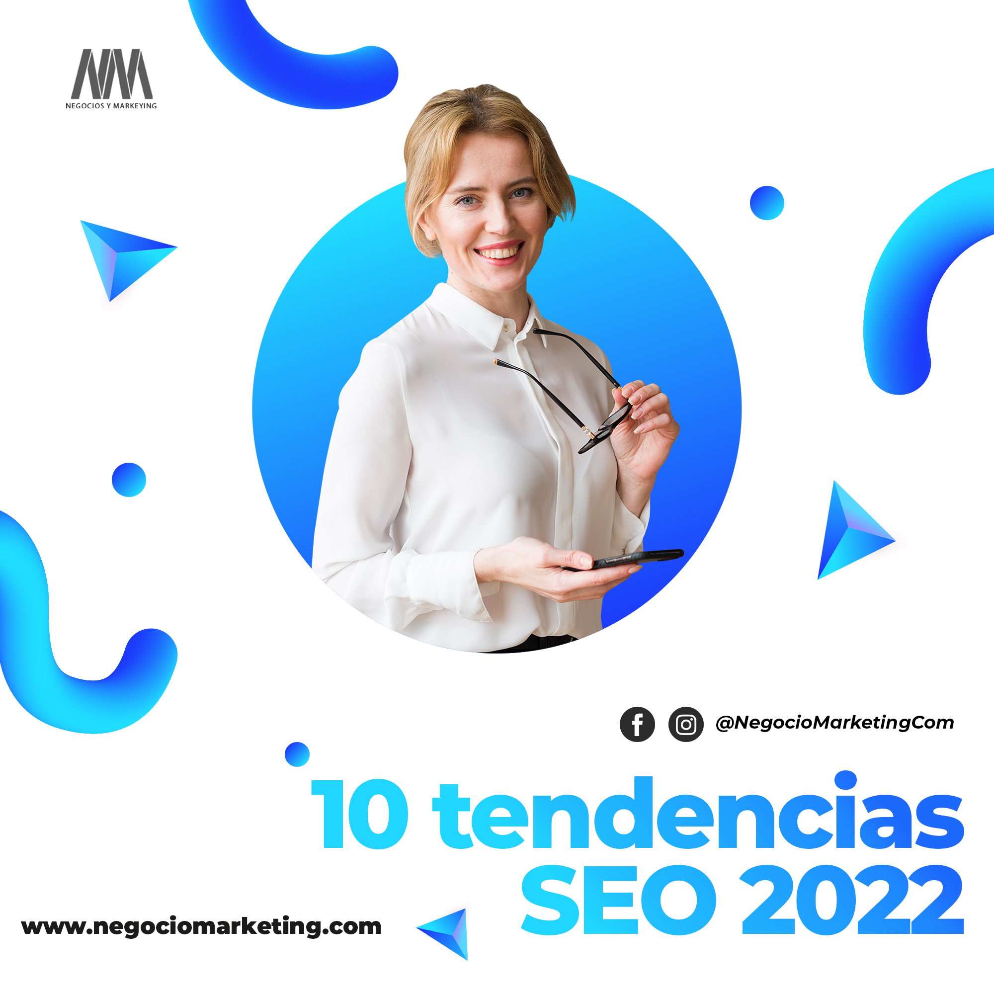 11 10 tendencias SEO 2022 Blog de Marketing online, Marketing Digital, Revista Mercadotecnia online